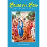 Bhakti For Bliss: Climbing The Ladder Of Devotion